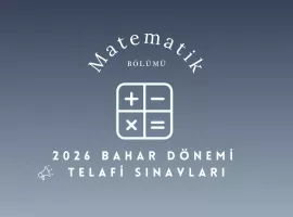 Matematik Bölümü 2026 Bahar Dönemi Telafi Sınavları