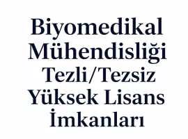 s26-biyomedikal-tezli-tezsiz-yuksek-lisans